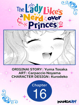cover image of The Lady Likes a Nerd over Princes, Chapter 16